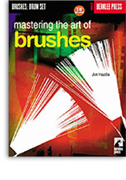 Mastering The Art Of Brushes (Book/CD) 