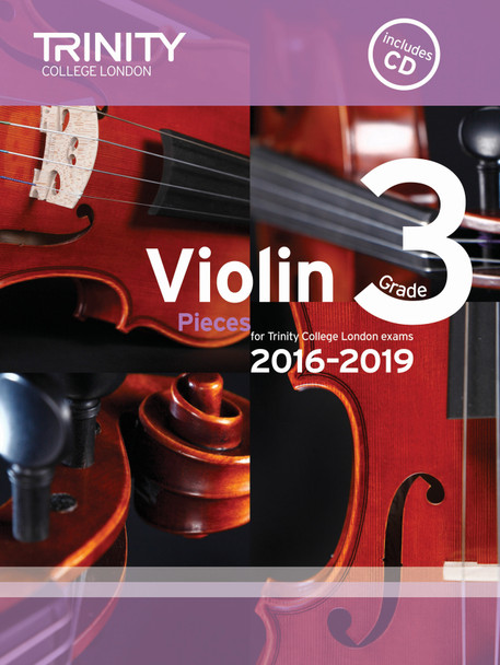 Trinity College London: Violin Exam Pieces - Grade 3 (2016-2019) (Score, Part & CD) 
