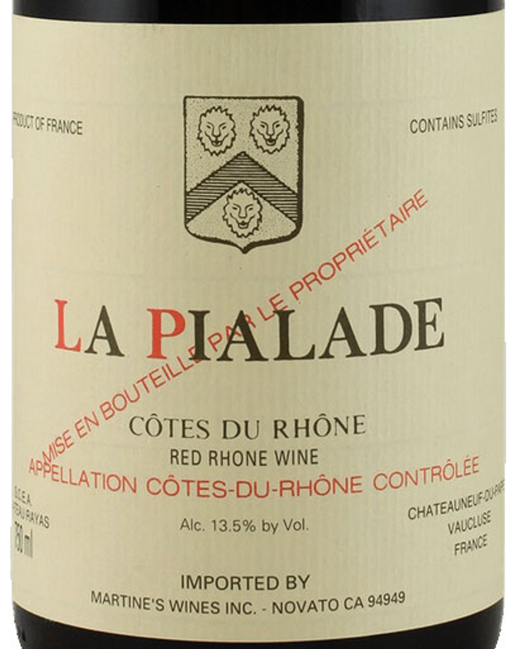 La Pialade 2019 シャトー ラヤス ピアラード 正規品 Rayas Côtes-du-Rhône La Pialade 2019 - Woodland Hills Wine