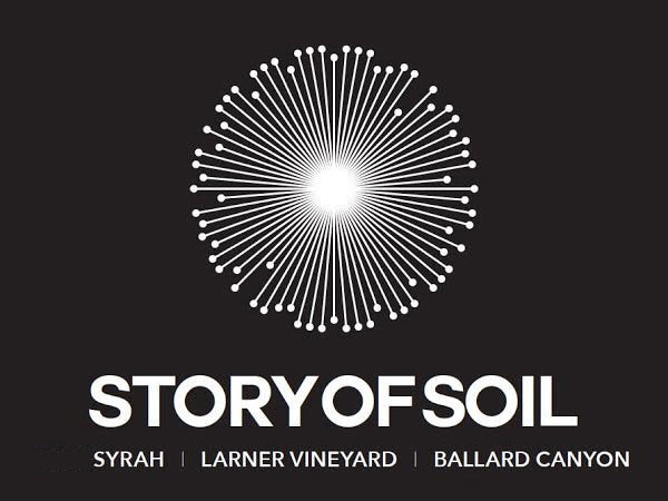 Story of Soil Syrah Ballard Canyon Larner Vineyard 2022 reflecting terroir-driven Syrah