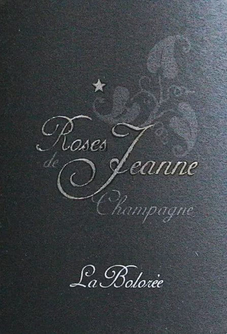 Bouchard/Cédric Roses de Jeanne Blanc de Blancs La Bolorée 2017