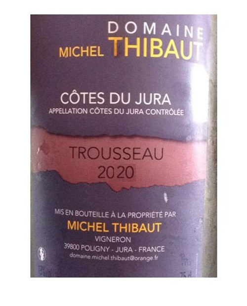 Thibaut/Michel Côtes du Jura Trousseau 2020