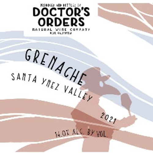 Doctor's Orders Grenache Santa Ynez Valley 2021
