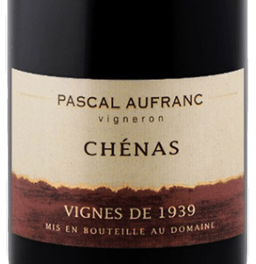 Aufranc/Pascal Chénas En Rémont Vignes de 1939 2020