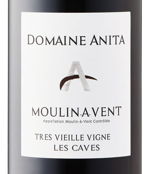 Domaine Anita Moulin-a-Vent Les Caves Très Vieilles Vignes 2022