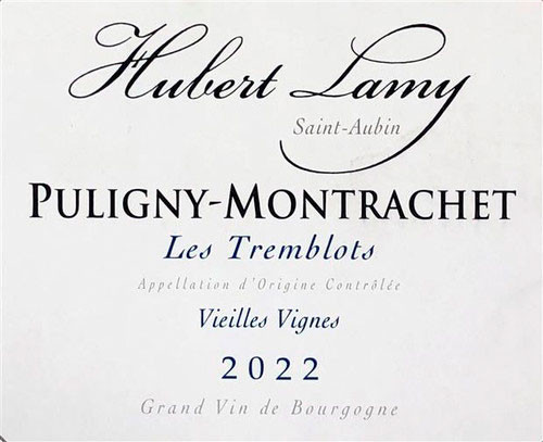Lamy/Hubert Puligny-Montrachet Les Tremblots Vieilles Vignes 2022