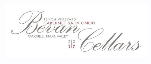 Bevan Cabernet Sauvignon Oakville Tench Vineyard 2017