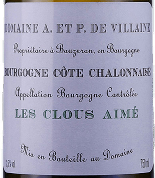 A & P de Villaine Bourgogne Côte Chalonnaise Blanc Les Clous Aimé 2021