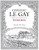 Le Gay Pomerol 2018