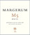 Margerum M5 White Los Olivos District 2024