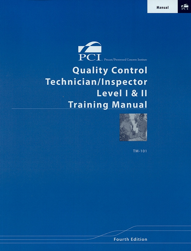 Quality Control Technician/Inspector Level I & II Training Manual (TM