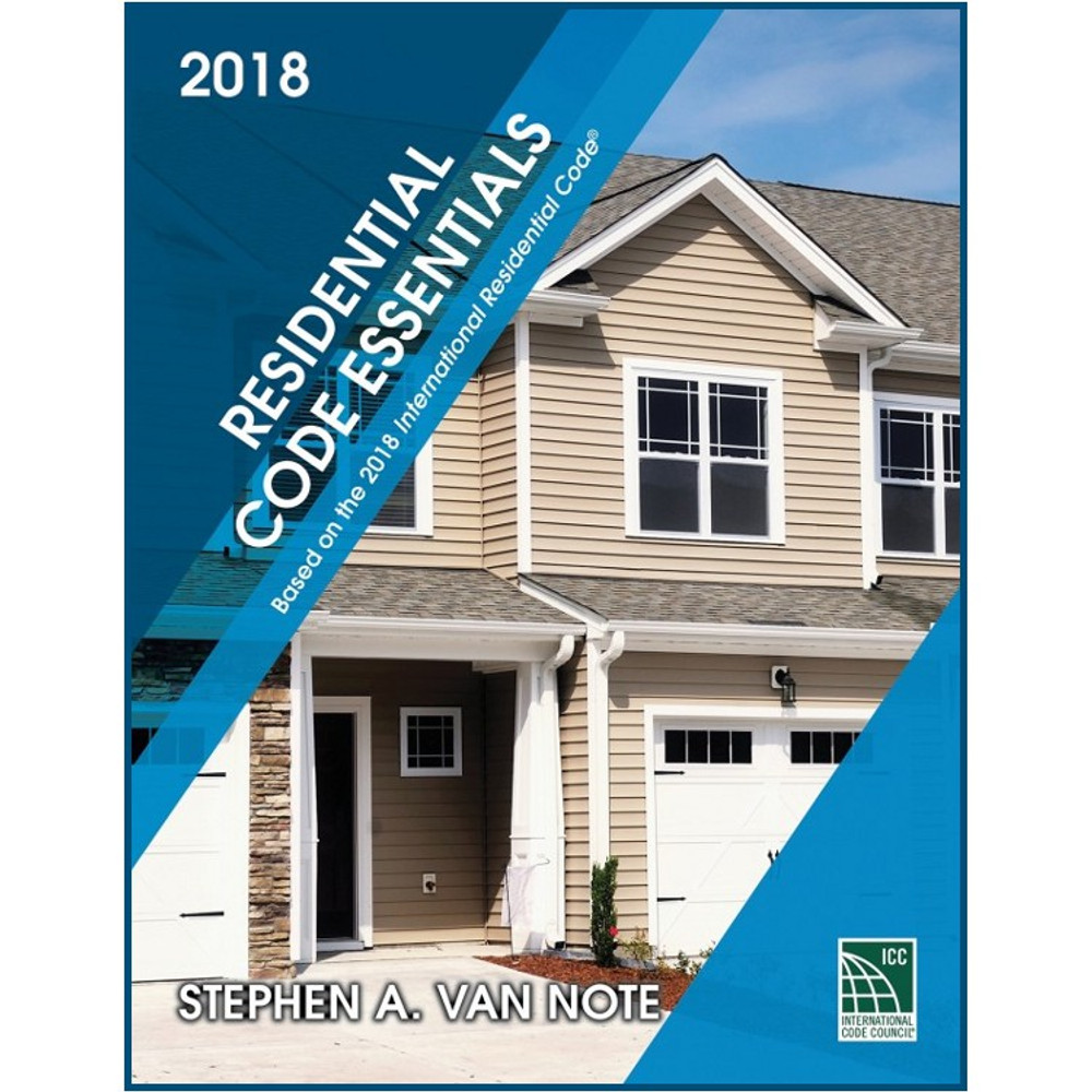 Residential Code Essentials 2015 Edition - ISBN#9781609837877
