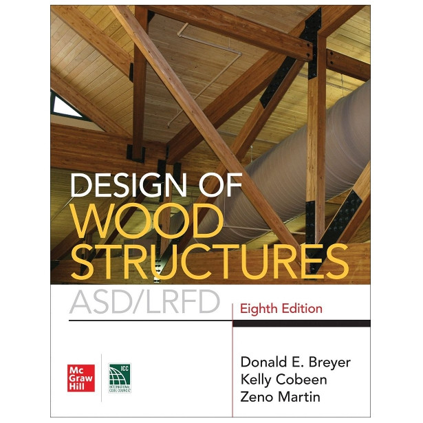 Design Of Wood Structures ASD LRFD 9781260128673 Contractor Resource design-of-wood-structures-asd-lrfd-9781260128673-contractor-resource
