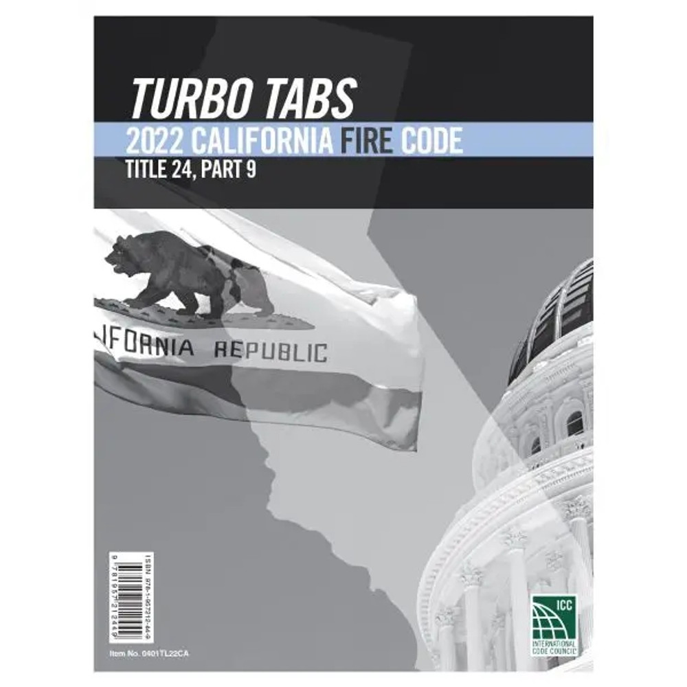 2022 California Fire Code Turbo Tabs 9781957212449 Contractor Resource