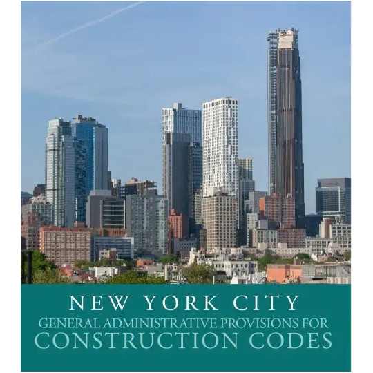 2022 New York City General Administrative Provisions for Construction
