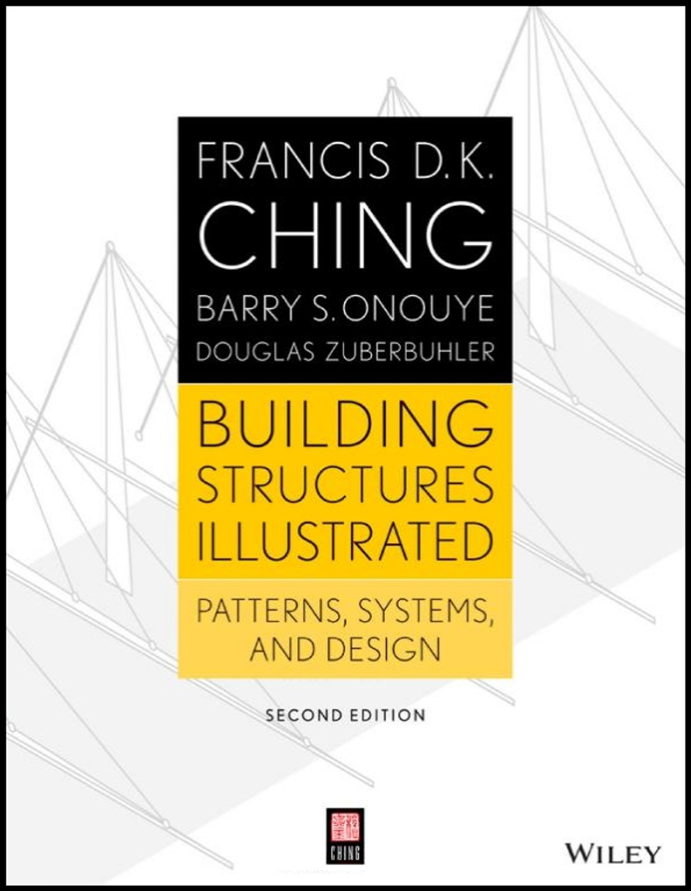 Building Structures Illustrated - 9781118458358 | Contractor