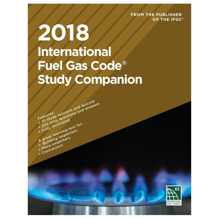2018 International Fuel Gas Code Study Companion 9781609837976