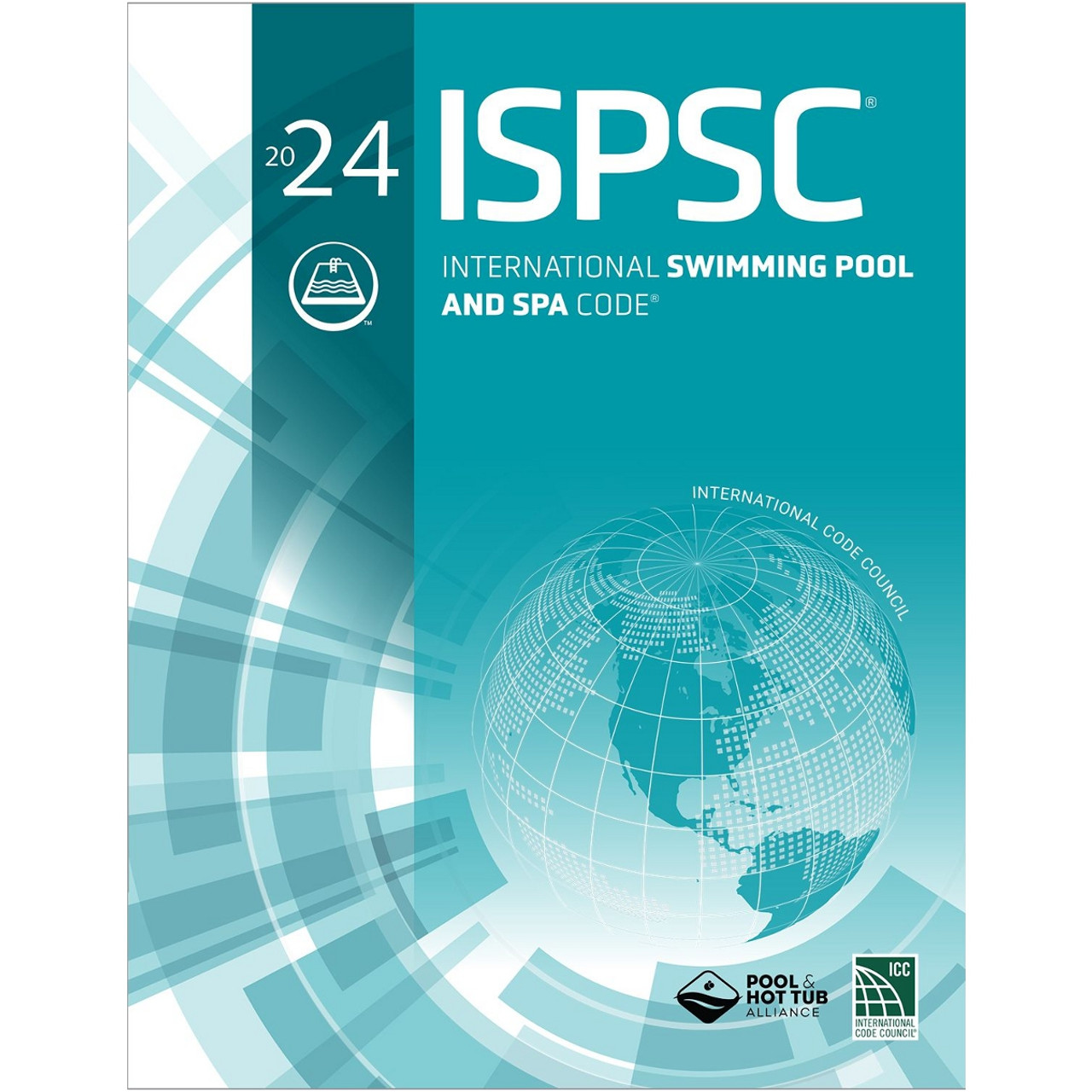 2024 International Swimming Pool And Spa Code 9781959851912   24 ISPSC  92461.1697676280 