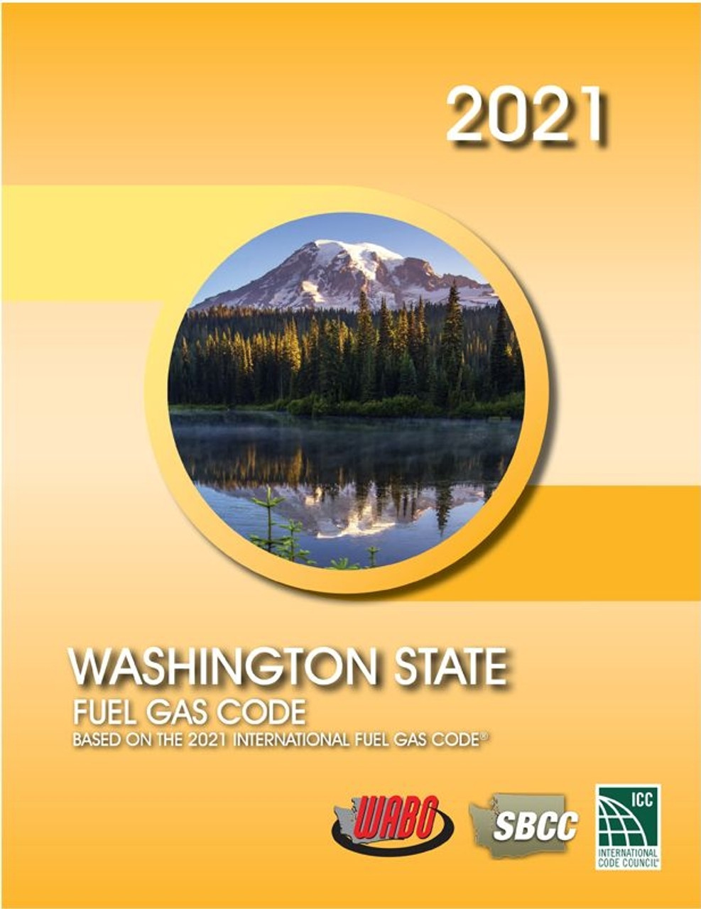 2021 Washington State Fuel Gas Code 9781960701602 Contractor Resource