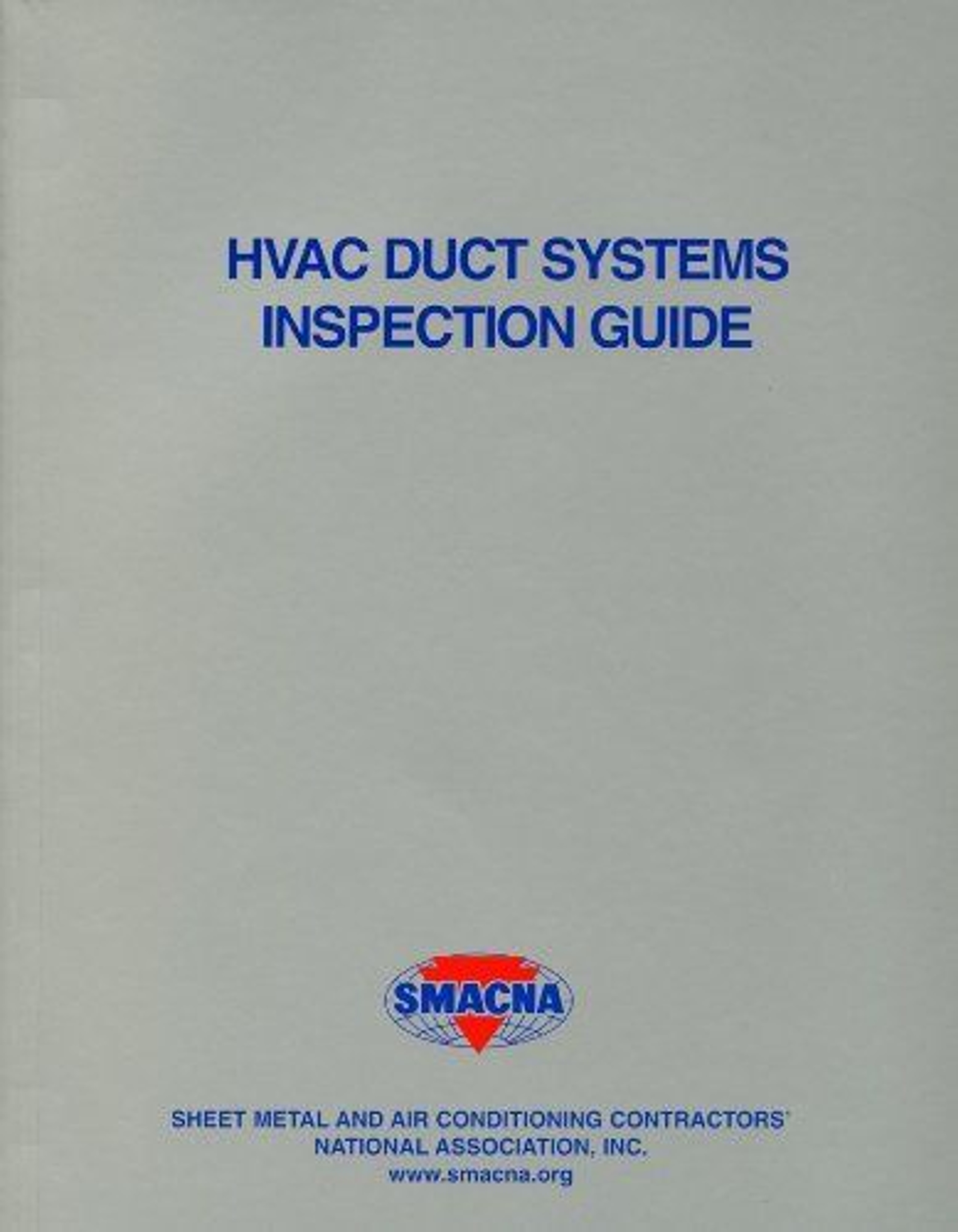 HVAC Duct Systems Inspection Guide (SMACNA 1987) 9781617210334