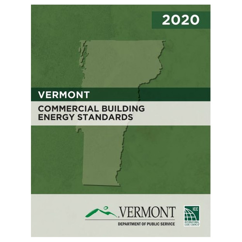 2020 Vermont Commercial Building Energy Standards - 9781952468339