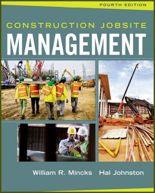 Construction Jobsite Management 4th Edition - ISBN#9781305081796