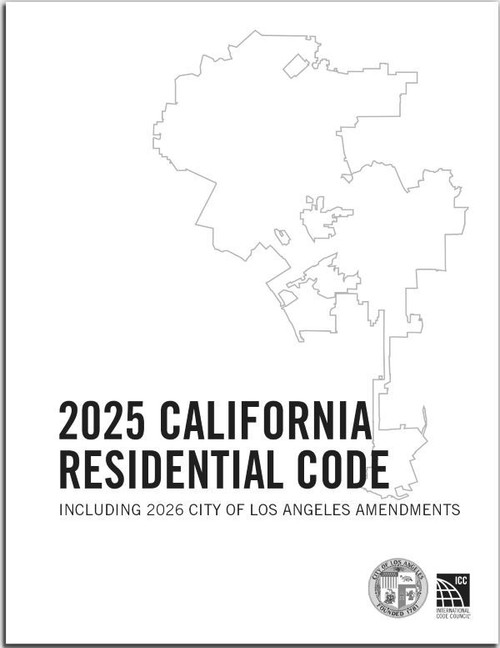2026 City of Los Angeles Residential Code Amendments 9781971077765