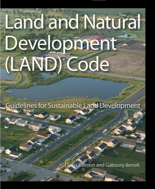 Land and Natural Development (LAND) Code: Guidelines for Sustainable Land Development - ISBN#9780470049846