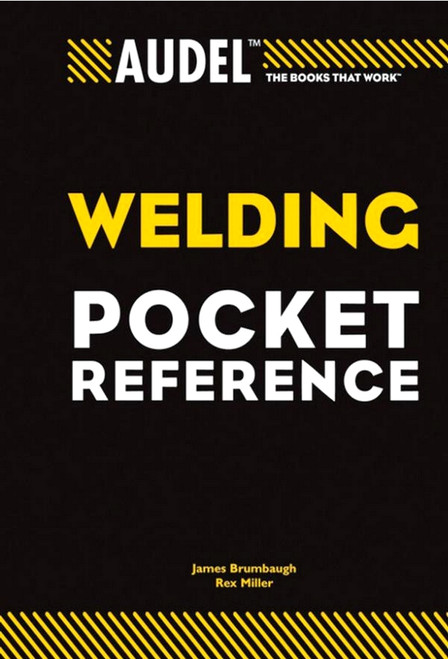 Audel Welding Pocket Reference - ISBN#9780764588099
