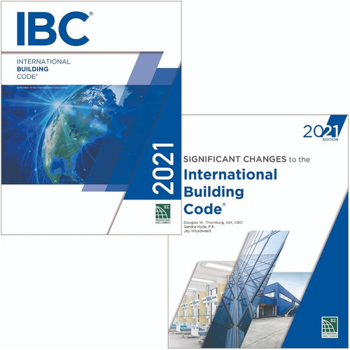 2021 IBC and Significant Changes to the IBC 2021 Edition Looseleaf