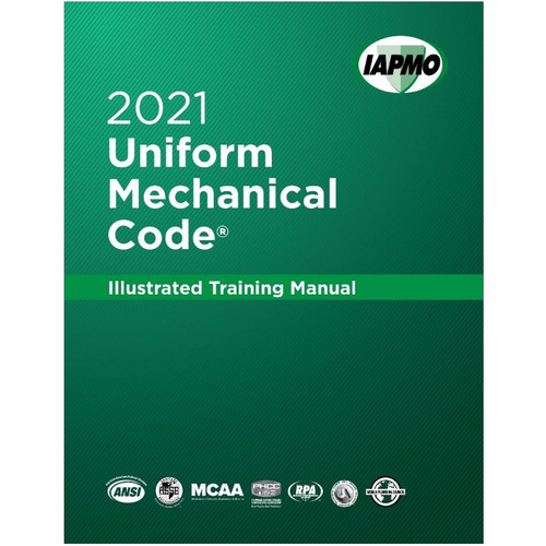 2021 Uniform Mechanical Code Illustrated Training Manual - ISBN#9781944366506