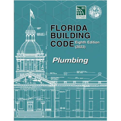 Florida Building Code  Plumbing 2023 - 9781960701145