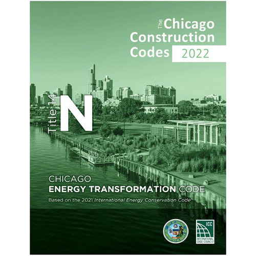 2022 Chicago Energy Transformation Code - 9781960701282