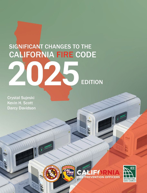 Significant Changes to the California Fire Code 2025 9781967590742