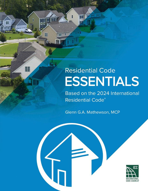Residential Code Essentials 2024 9781964970127