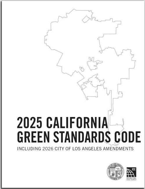 2026 City of Los Angeles Green Building Code Amendments 9781971077789