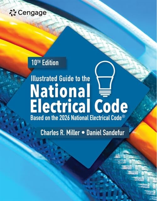 Illustrated Guide to the National Electrical Code 2026 - 9798214133461