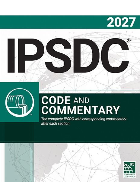 2027 IPSDC Code and Commentary 9798950491962