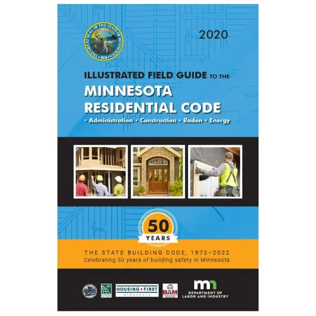 Illustrated Field Guide to the Minnesota Residential Code ...