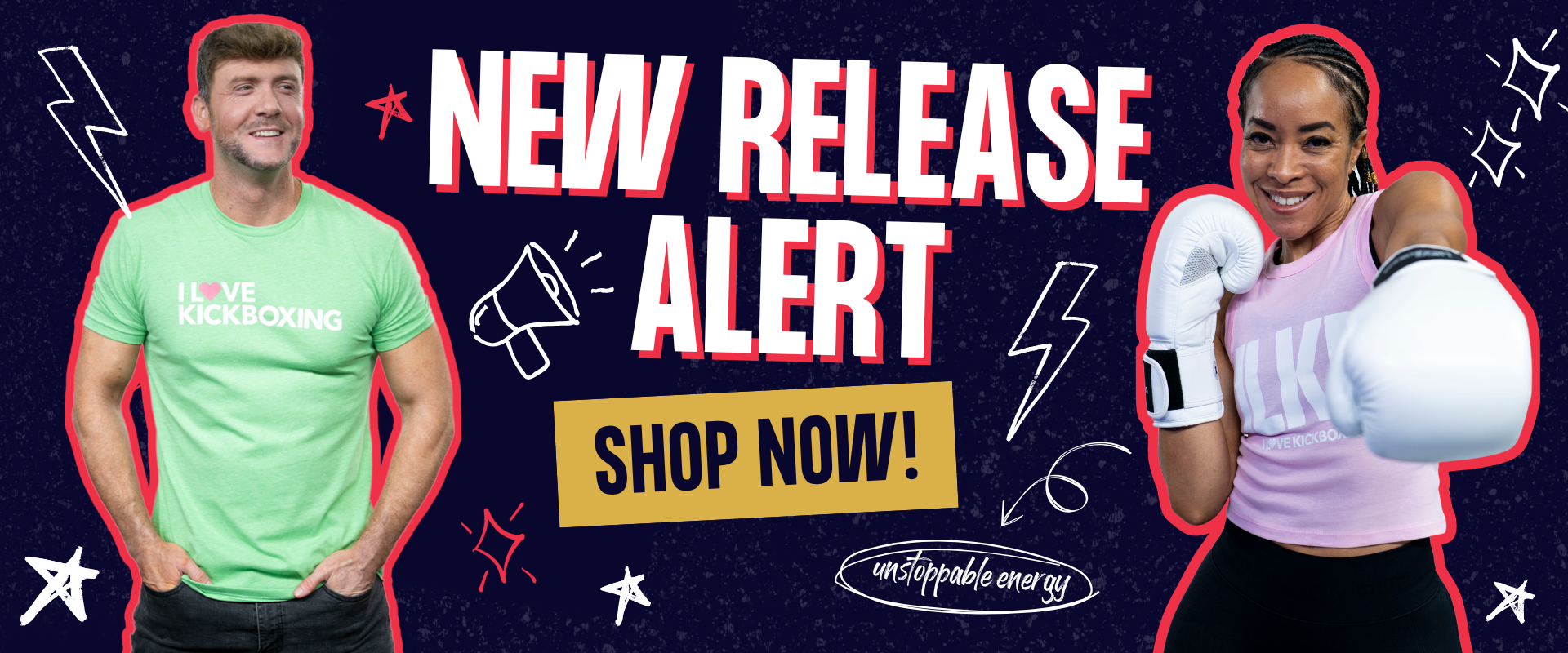 A navy promotion graphic that reads new release alert, shop now. There is an image of a man smiling in a green ILKB t-shirt and a woman with braided hair punching at the screen in white boxing gloves and a pink ILKB tank top.