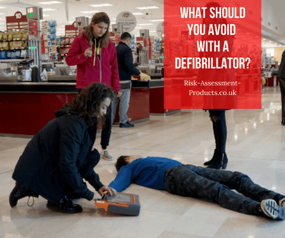 What should you avoid with a defibrillator? Risk Assessment Products
