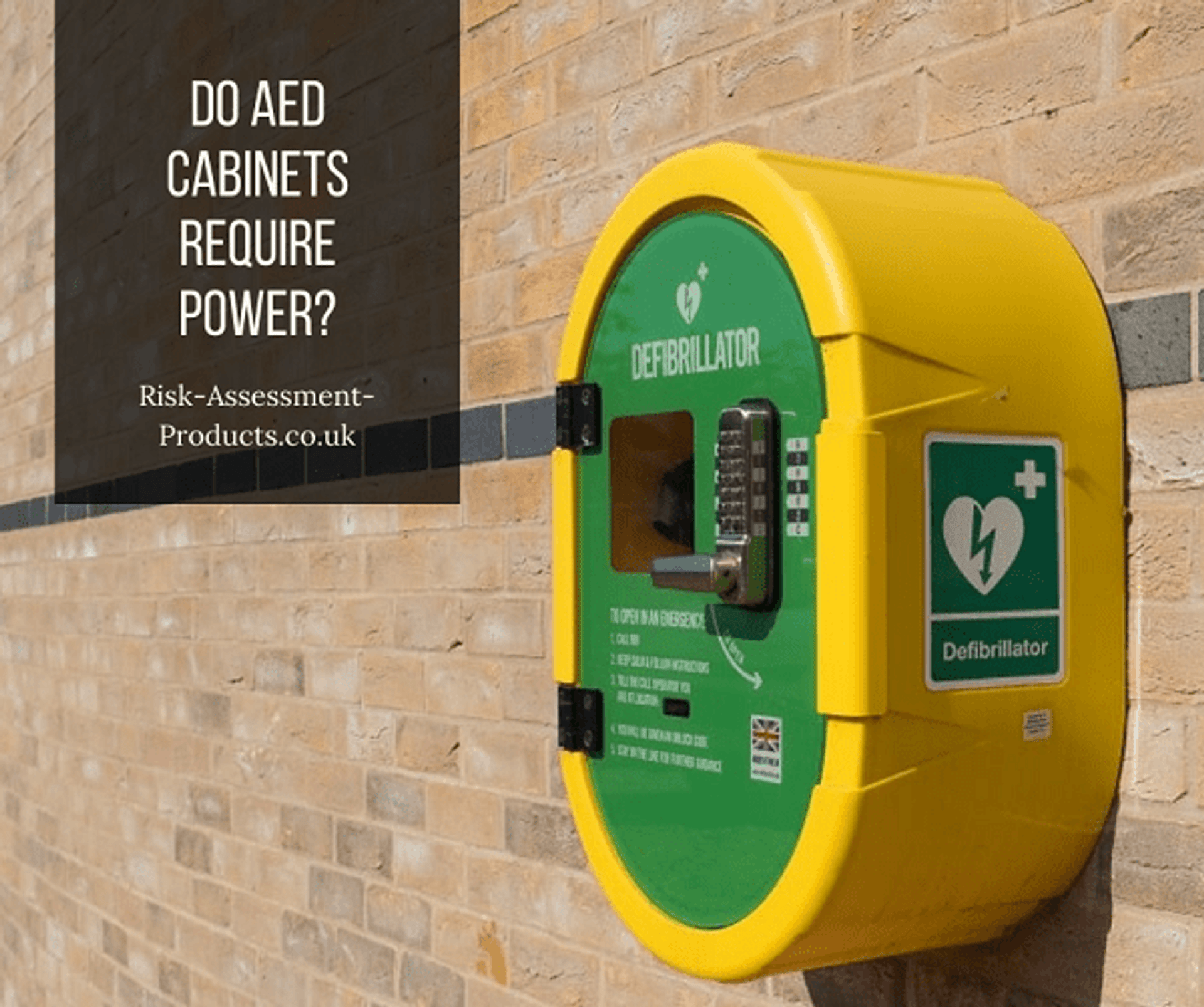 Do AED require power? Risk Assessment Products