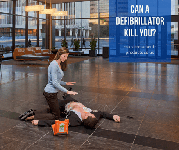 Can a defibrillator kill you? Risk Assessment Products