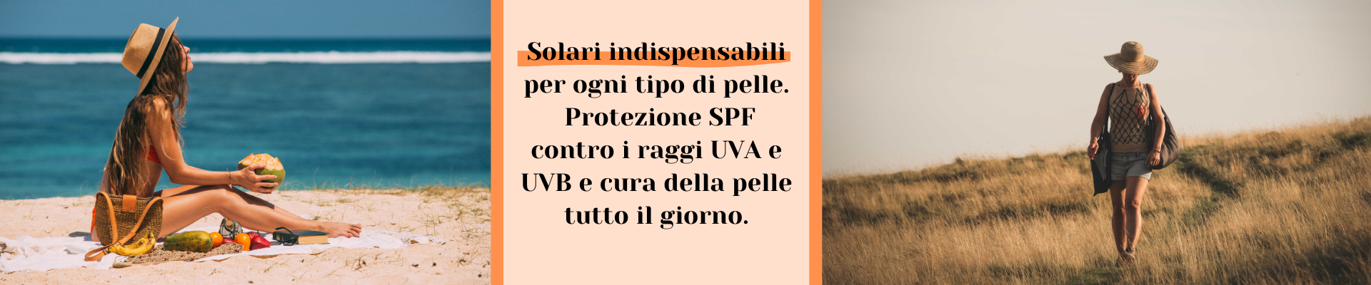 Scopri tutti i prodotti solari per avere sempre la pelle protetta tutto l'anno