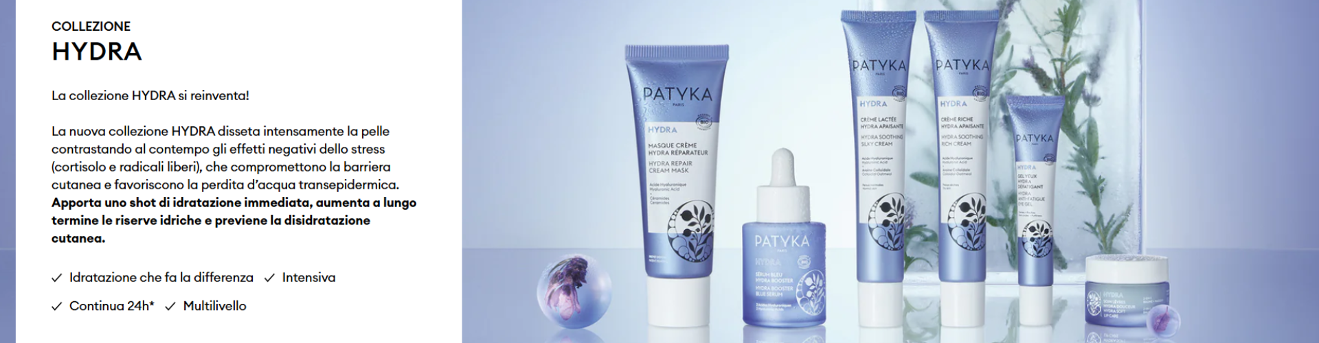Scopri la nuova linea hydra di patyka il brand di cosmesi naturale e skin care certificata