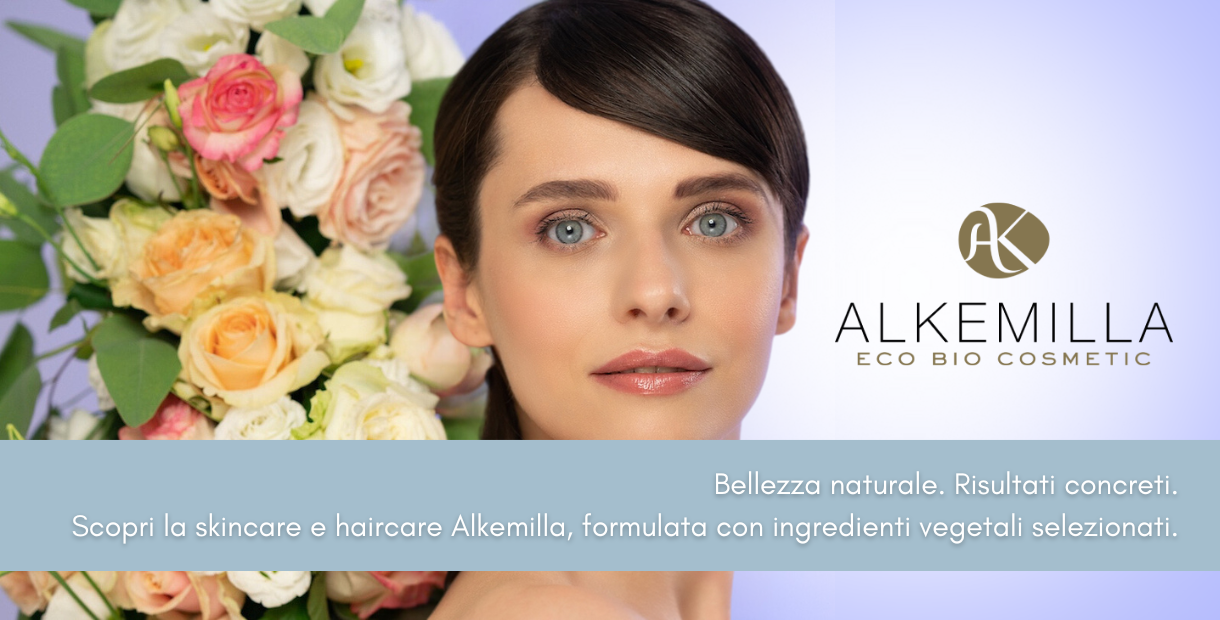 scopri tutto il brand alkemilla e i suoi prodotti con ingredietti naturali