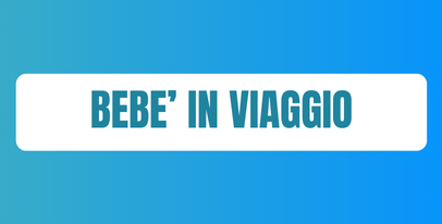 Prodotti e accessori per la cura del bebè durante i viaggi