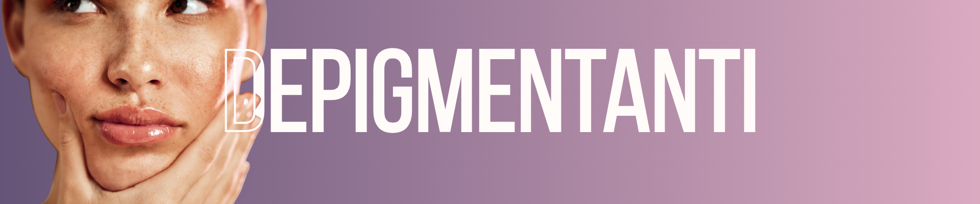 Prodotti depigmentanti per viso e corpo: ridurre macchie cutanee e uniformare l’incarnato