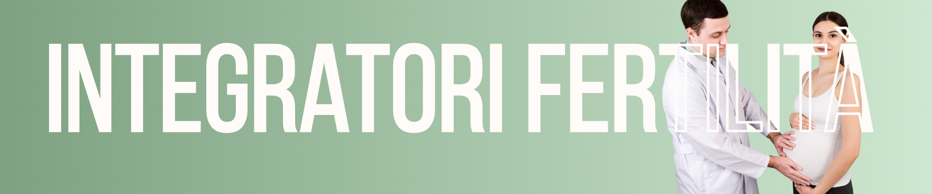 Integratori fertilità maschile e femminile supporto nutrizionale
