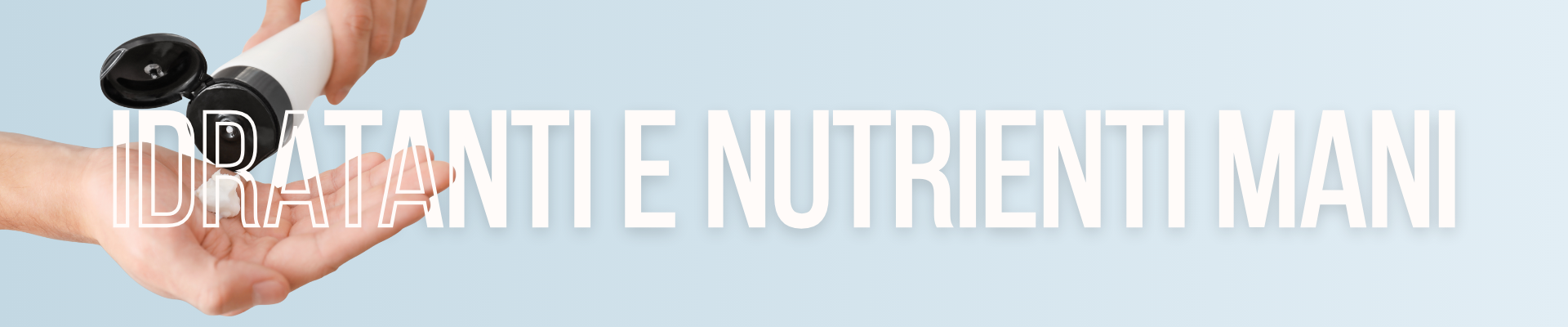 Creme mani idratanti e nutrienti per pelle morbida e protetta